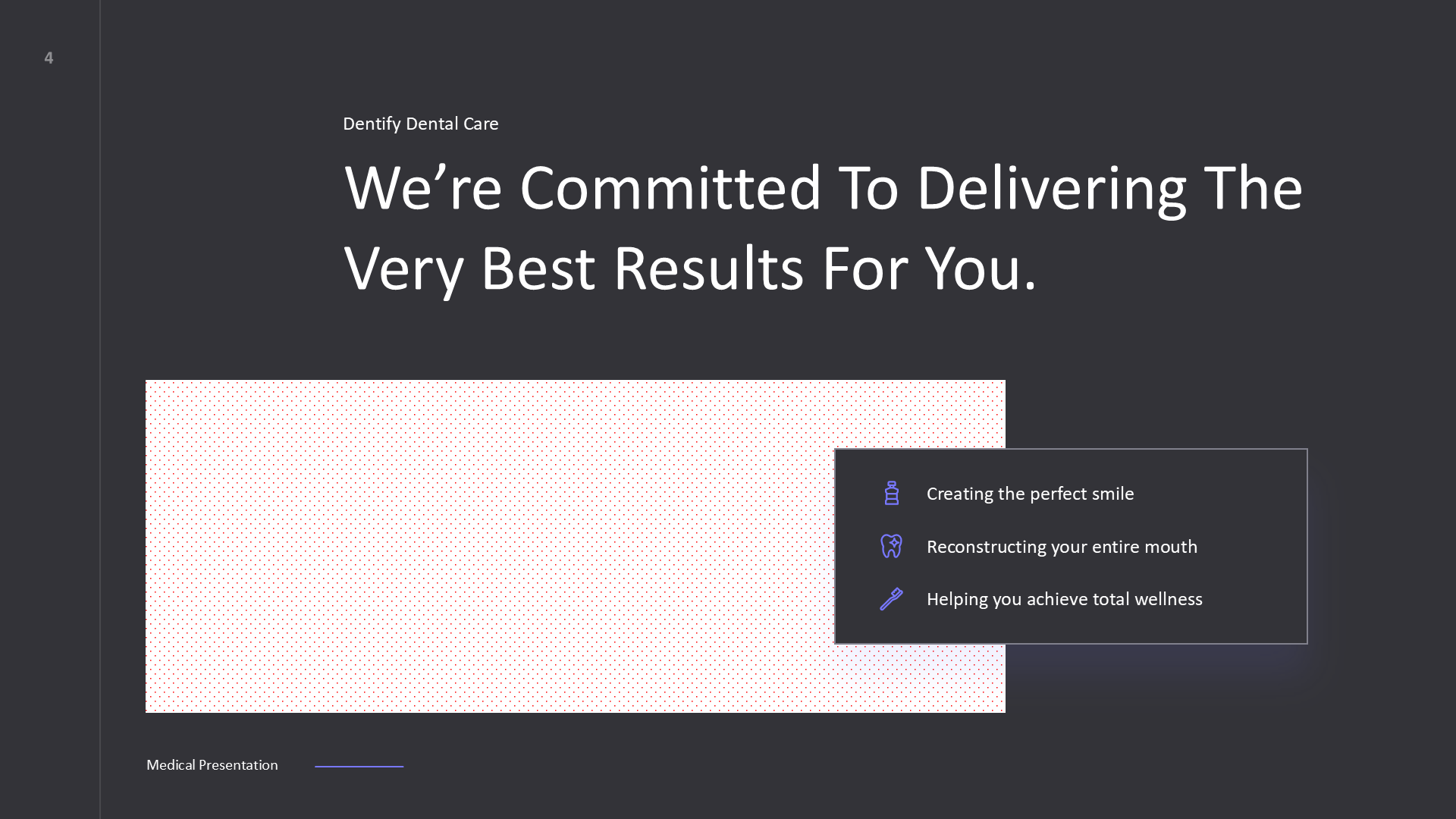 Dentify Dark slide 4